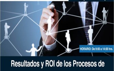 Resultados y ROI de los Procesos de Transformación Cultural. 26 de Mayo,México