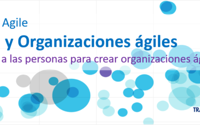 13 de junio. Cultura y Organizaciones Ágiles