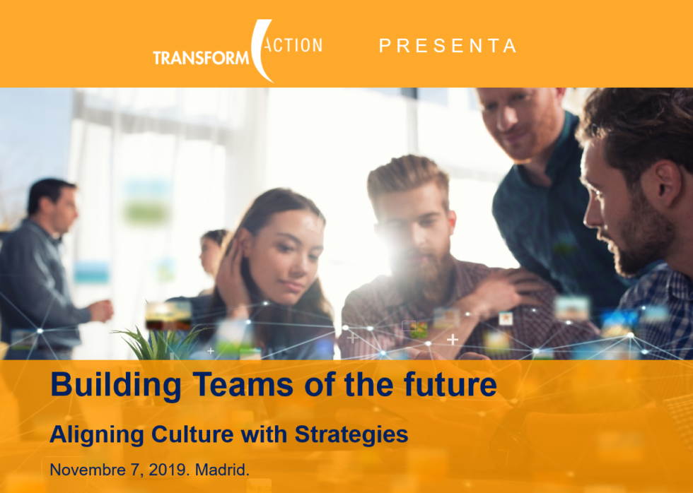 Seminar on How to Build the Teams of the Future | Nov 2019 | Madrid