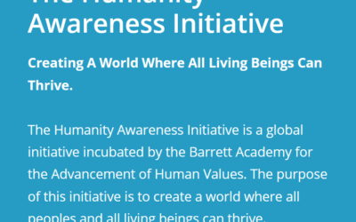 Humanity Awareness Initiative. Barrett Academy for the advancement of the Human values